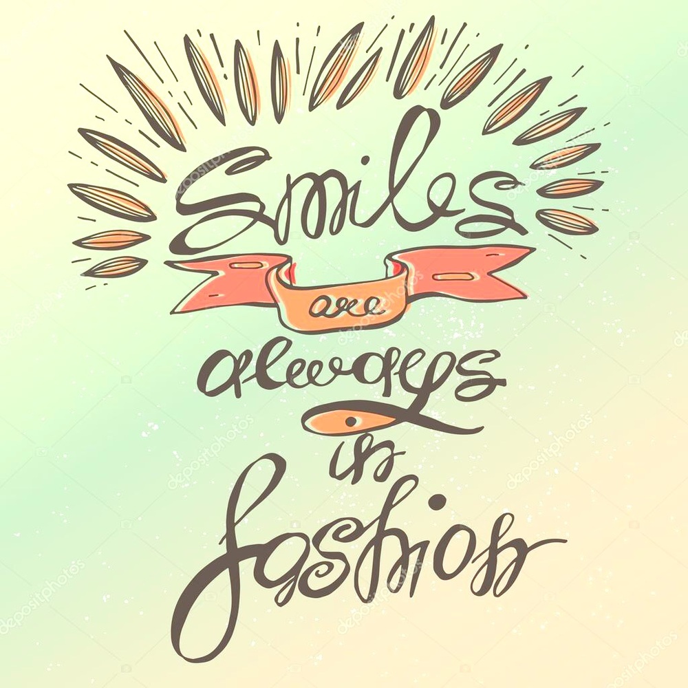 Smiles
